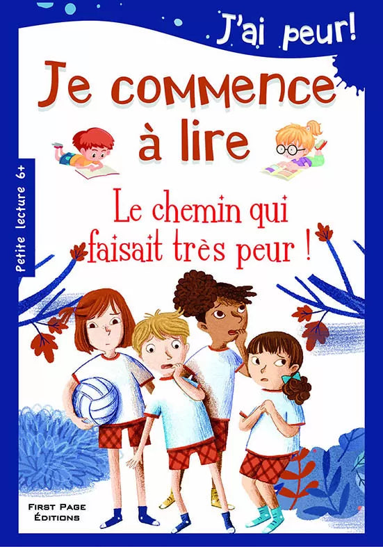 Je Commence A Lire : Le Chemin Qui Faisait Très Peur !