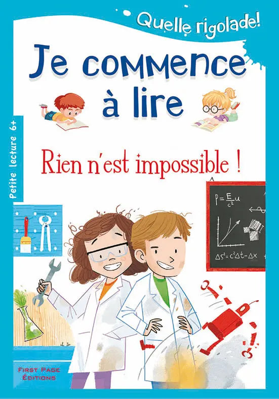 Je Commence A Lire : Rien N’est Impossible !