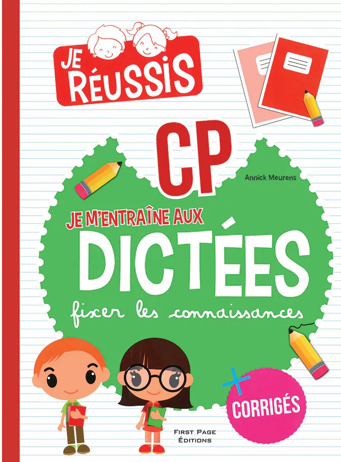 Je m’entraîne aux dictées CP