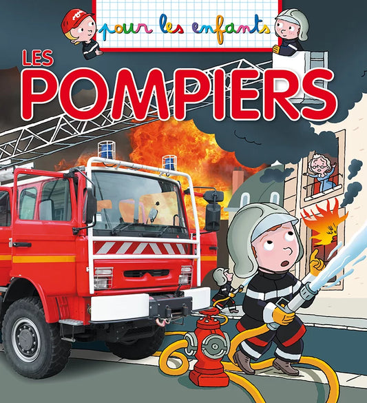 Pour les enfants : Les Pompiers